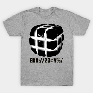 ERROR CUBE ERR://23¤Y%/ T-Shirt